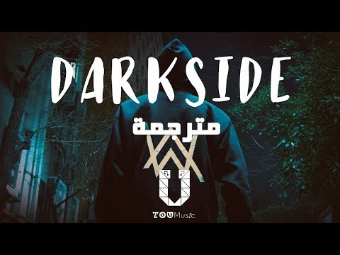 Alan Walker - Darkside (feat. Au/Ra and Tomine Harket) مترجمة