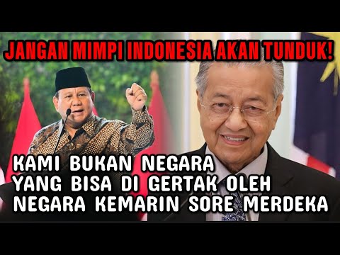MALAYSIA KAYAK CACING KEPANASAN! PRABOWO MEMIMPIN, INDONESIA TAK BISA DITEKAN!