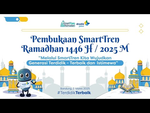 Pembukaan Kegiatan SMARTTRESN 1446 H