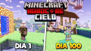 SOBREVIVÍ 100 Días en EL CIELO en Minecraft HARDCORE