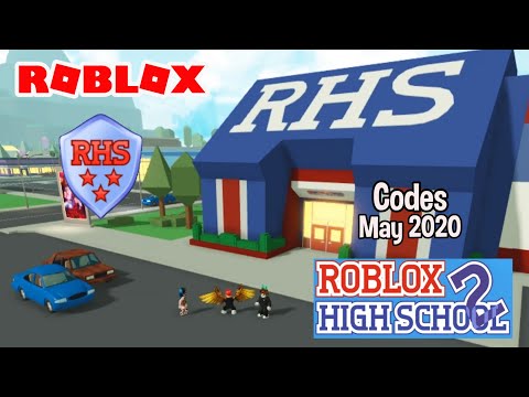 Roblox High School 2 Codes 2020 07 2021 - codes in roblox high school 2