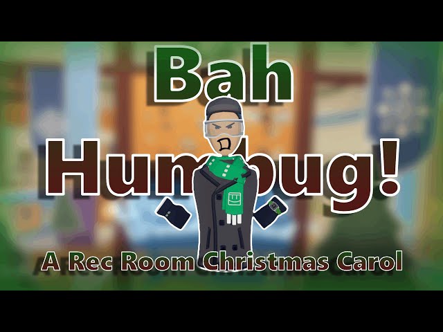 A Rec Room Christmas Carol | A P&C Production