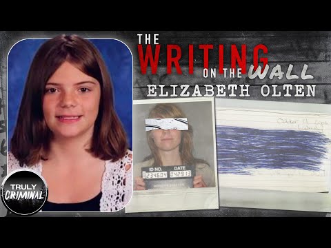 The Writing On The Wall: The Case Of Elizabeth Olten