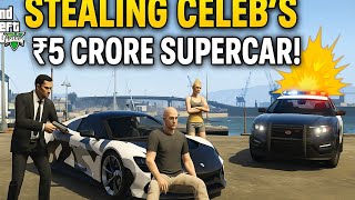 I Steal a  Famous Celebrity Car in GTA 5