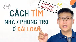 Hướng Dẫn Thuê Nhà Ở Đài Loan: Cách Tìm và Những Lưu Ý Quan Trọng [2024]