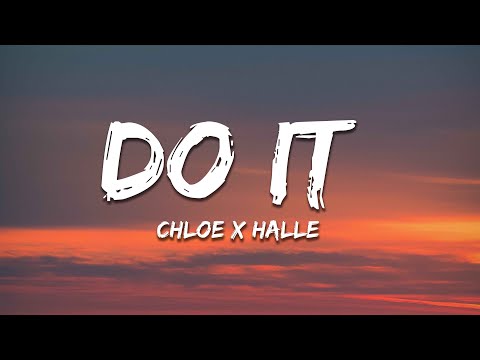 Chloe x Halle - Do It (Lyrics)