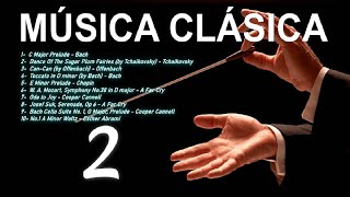 MÚSICA CLÁSICA pt2 Mozart, Bach, Chopin, Tchaikovsky