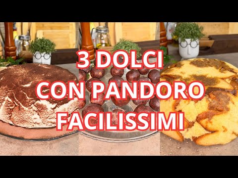 3 RICETTE CON PANDORO FACILISSIME