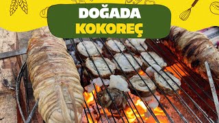 Odun Ateşinde Efsane Kokoreç Tarifi 🔥  Tiktokta 4.5 milyon izlendi 🔥  Doğada Kokoreç
