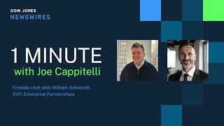 "1 Minute with Joe" Fireside chat with Will Ashworth
