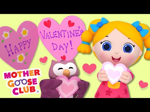 Today is the Day for Valentines | Mother Goose Club Cartoons #NurseryRhymes