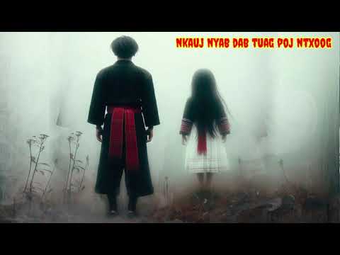 Dab neeg Tus nkauj nyab dab tuag poj ntxoog