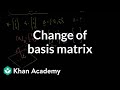 Understanding Basis and Change of Basis