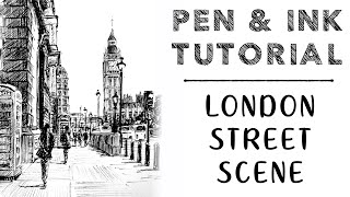 Sketch a London Street in Pen & Ink