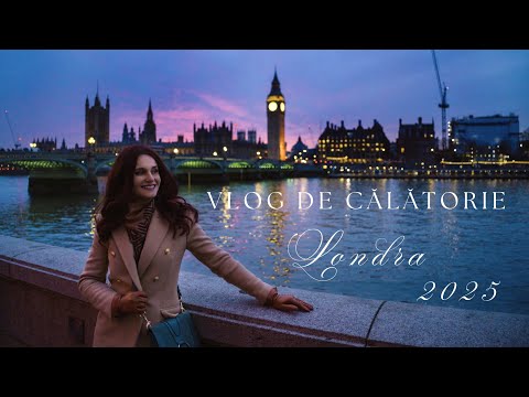 Vlog de calatorie: 3 zile minunate in Londra | Andreea Balaban