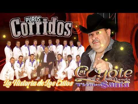 El Coyote y Su Banda ⚡ Grandes Éxitos en Corridos y Rancheras
