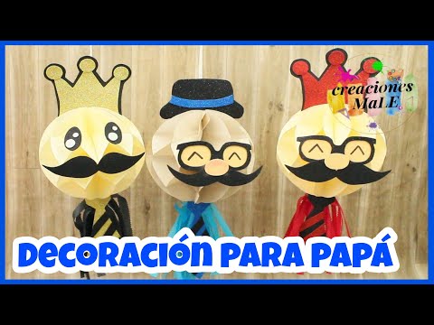 DECORACIÓN PARA EL DÍA DEL PADRE || DIY