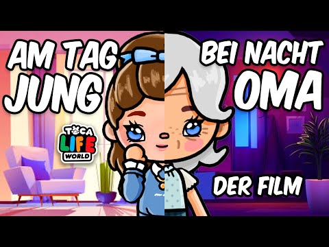 🎥 DER FILM 👧🏻 TEENAGER AM TAG 👵🏻 OMA IN DER NACHT❣️DIE SPANNENDE EXTRA LANGE  TOCA BOCA GESCHICHTE❗️