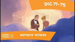 Come Follow Me (June 30 - July 6): D&C 71-75: Whitney's Witness
