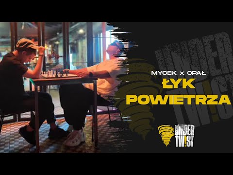 MYCEK x OPAŁ - ŁYK POWIETRZA (UNDER TWIST VOL.5)