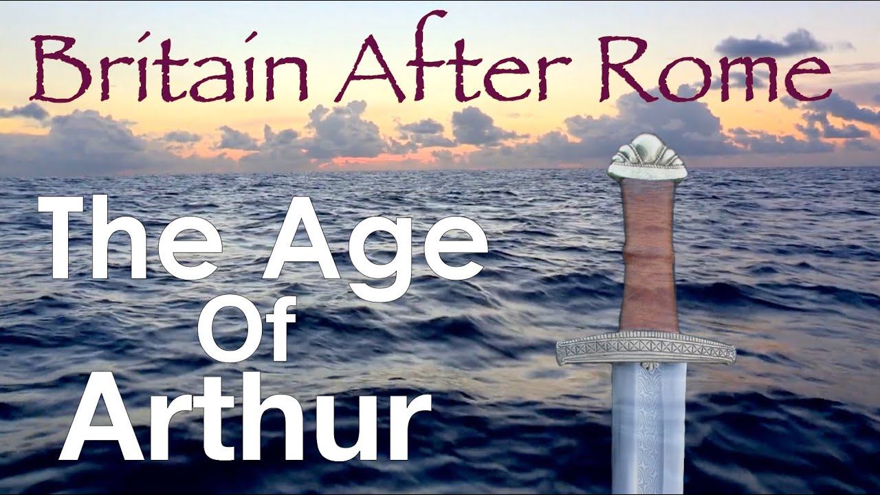 Britain After Rome The Age of Arthur - History Documentary