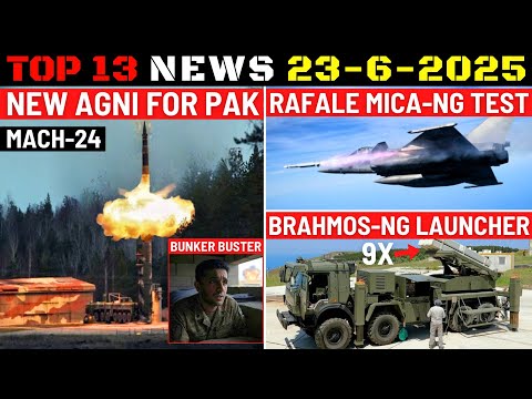Indian Defence Updates : New Agni for PAK,Rafale MICA-NG Test,Brahmos-NG Army,450 Nagastra-1R Order