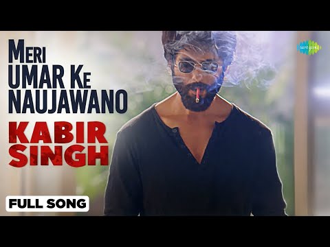 Kabir Singh | Meri Umar ke Naujawano | Shahid Kapoor | Teena Singh | Kishore Kumar