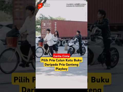 Gadis Cantik Jatuh Cinta Pada Pria Culun