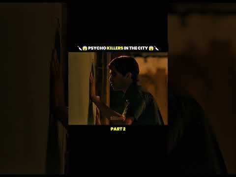 🔪😱 PSYCHO KILLERS IN CITY 😱🔪#movieexplainedinhindi  #movieexplained #movie #new #viral #shorts