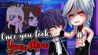 ONCE you LOOK, Your Mine || BL / GAY || 1/2 || GCMM / GLMM || Gacha Life Mini Movie INSPIRED