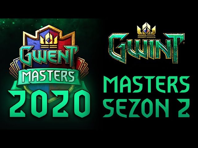 GWENT MASTERS Sezon 2! SEZON WILKA Gwint