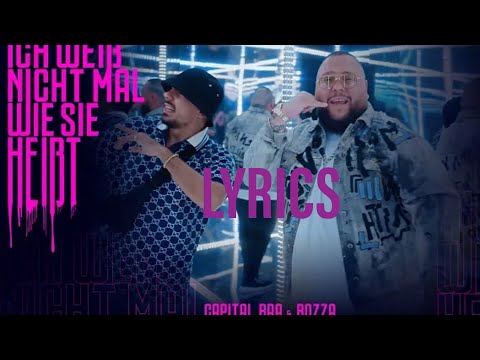 CAPITAL BRA FEAT. BOZZA - ICH WEIß NICHT MAL WIE SIE HEIßT (Lyrics)