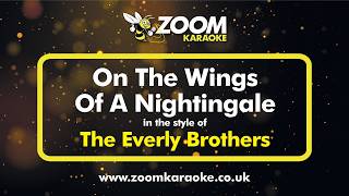 The Everly Brothers - On The Wings Of A Nightingale (Karaoke Version) with Lyrics On Screen