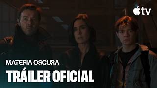Materia Oscura — Tráiler oficial de la segunda temporada | Apple TV