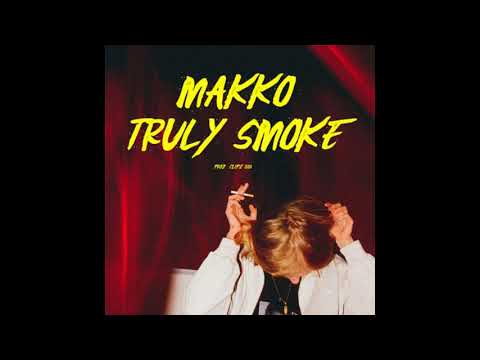makko - Trulysmoke (Reupload)