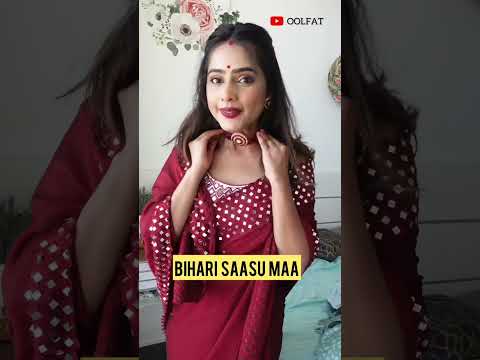 Bihari Saasu Maa Things | Oolfat #shorts