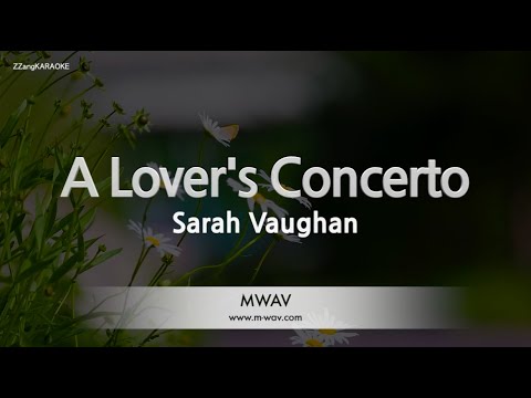 Sarah Vaughan-A Lover’s Concerto (Karaoke Version)