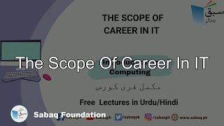 The Scope of Career in IT