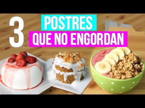 3 Postres que NO ENGORDAN - ¡Postres Saludables! | RebeO
