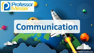 Communication - CompTIA A+ 220-1202 - 4.7