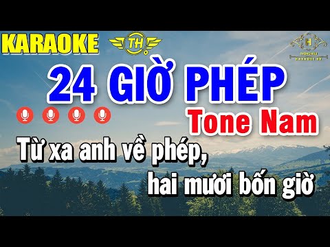 24 Giờ Phép Karaoke Tone Nam Nhạc Sống | Trọng Hiếu