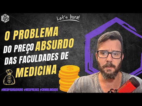 Os preços absurdos das faculdades particulares de medicina e o impacto na carreira médica.