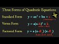 Exploring the Three Forms of Quadratic Equations