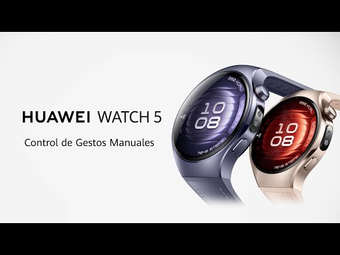 Descubre como usar los Gestos Inteligentes del nuevo #HUAWEIWATCH5.