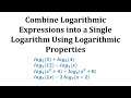 Logarithmic Properties and Expressions