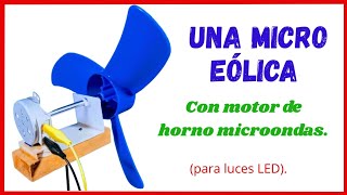 Cómo hacer una turbina (micro) eólica, ✅ con un motor de horno de microondas. Invento casero.