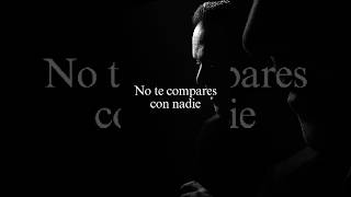 No te compares con nadie #motivacional #reflexiones #frases #crecimientopersonal #motivacion ￼