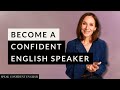 Confidence and Fluency in English Speaking
