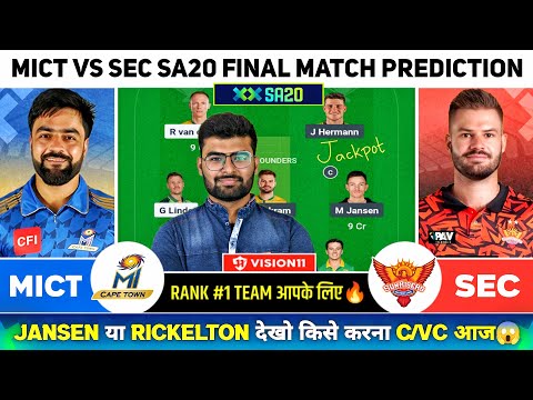 MICT vs SEC Dream11 | MICT vs SEC Dream11 Prediction | MI Cape Town vs Sunriser Eastern Cape SA20