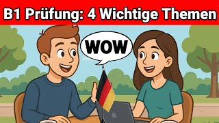 Mündliche Prüfung Deutsch B1 | Gemeinsam etwas planen/Dialog | 4 wichtige Themen | sprechen Teil 3